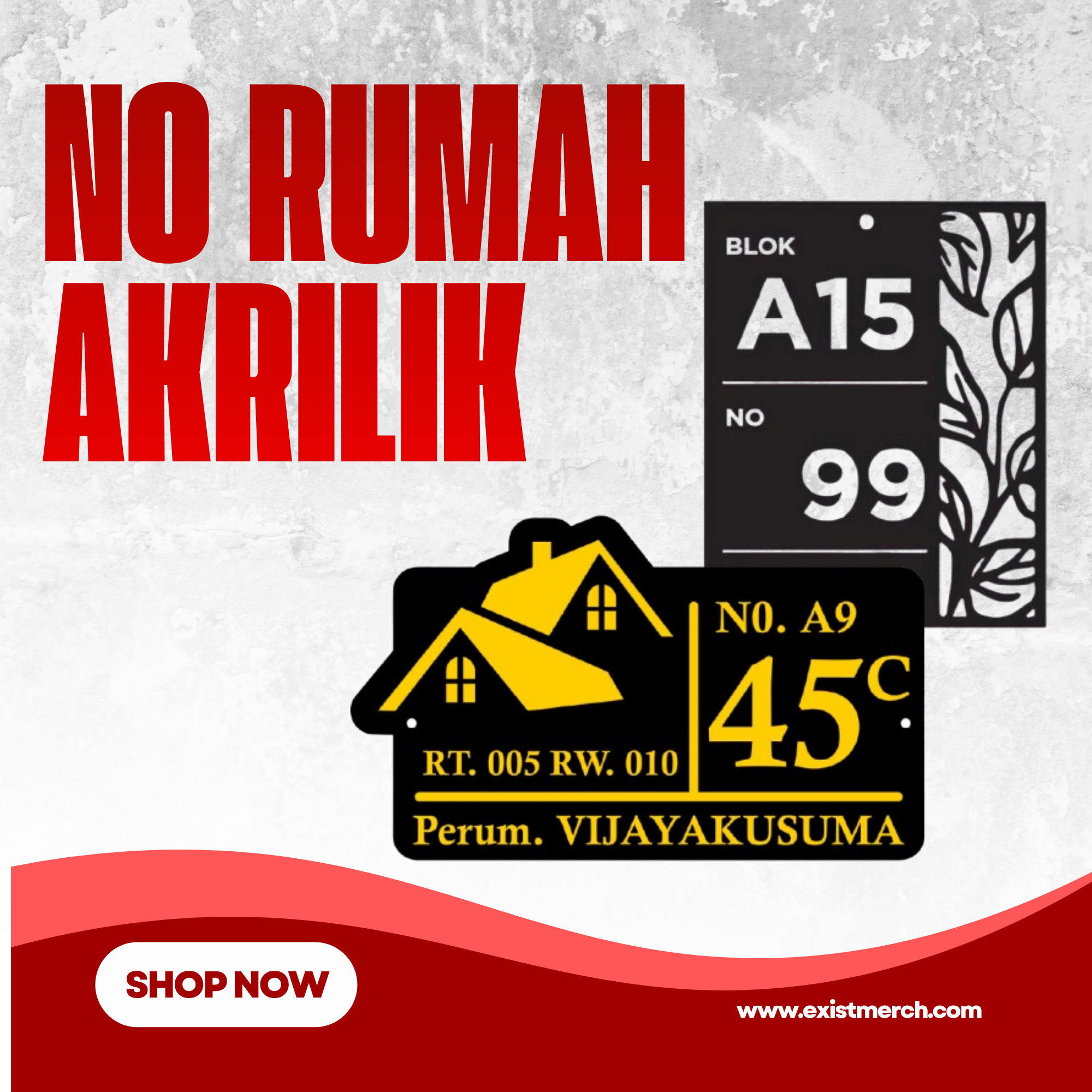 Akrilik No Rumah Custom