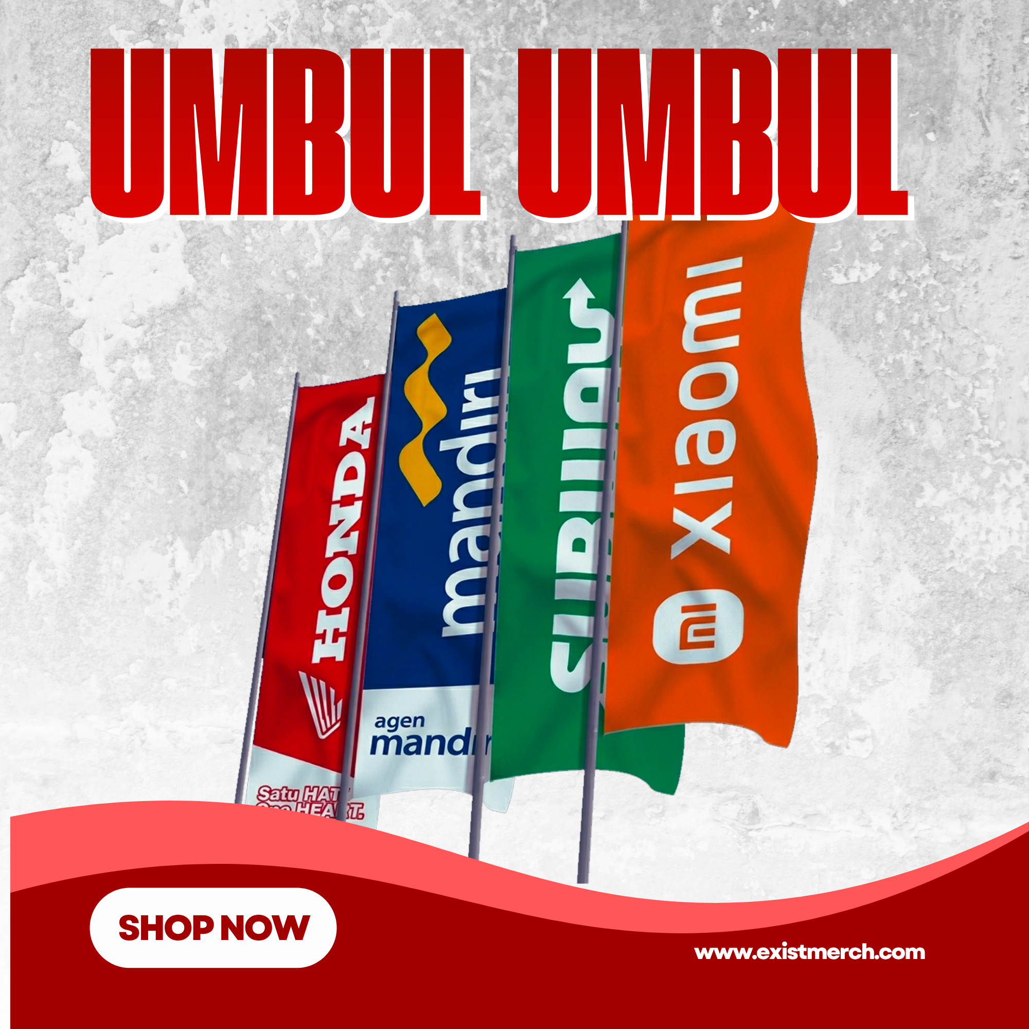Umbul-Umbul Bebas Custom